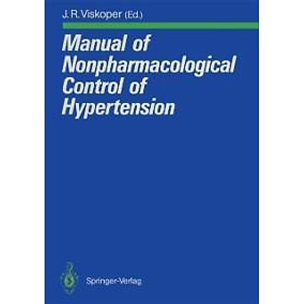 Manual of Nonpharmacological Control of Hypertension