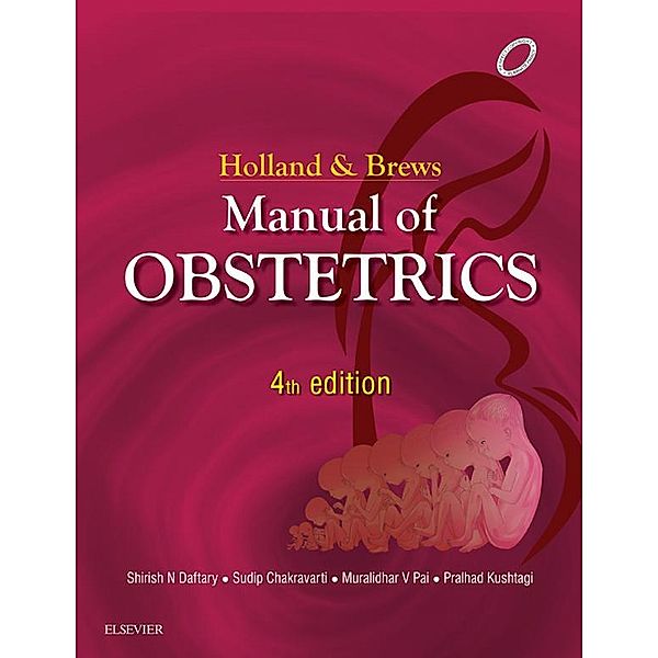 Manual of Obstetrics E-book, Sudip Chakravarti, Muralidhar Pai, Prahalad Kushtagi