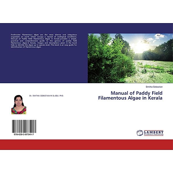 Manual of Paddy Field Filamentous Algae in Kerala, Smitha Sebastian