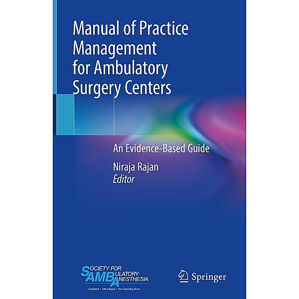 Manual of Practice Management for Ambulatory Surgery Centers