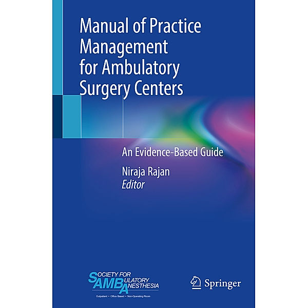 Manual of Practice Management for Ambulatory Surgery Centers