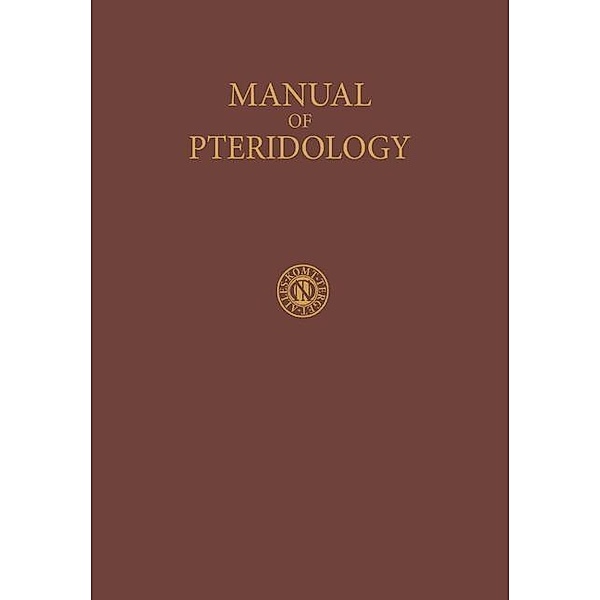 Manual of Pteridology, Frans Verdoorn, A. H. G. Alston