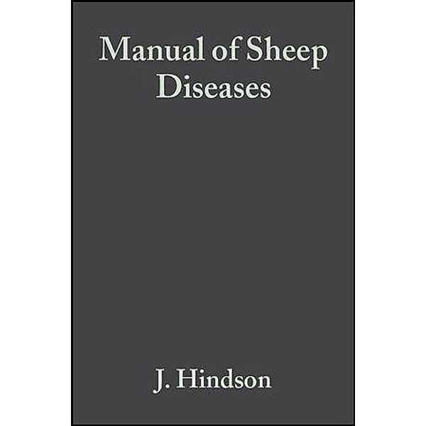 Manual of Sheep Diseases, J. Hindson, Agnes Winter