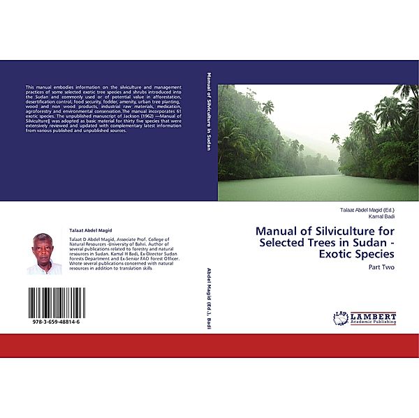 Manual of Silviculture for Selected Trees in Sudan - Exotic Species, Kamal Badi