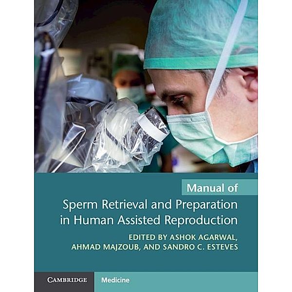 Manual of Sperm Retrieval and Preparation in Human Assisted Reproduction