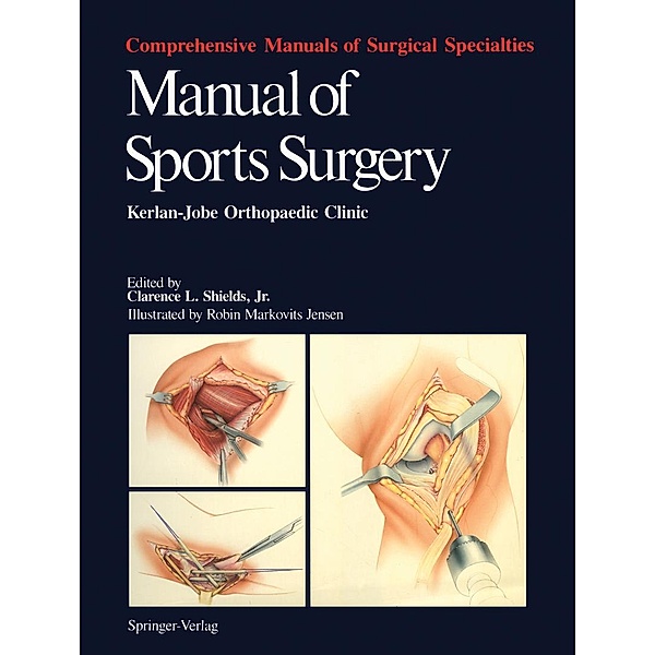 Manual of Sports Surgery / Comprehensive Manuals of Surgical Specialties