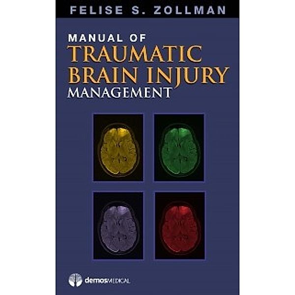 Manual of Traumatic Brain Injury Management
