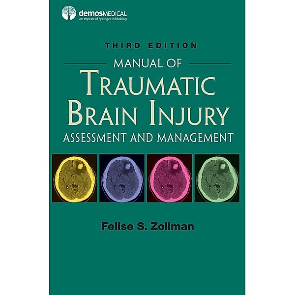 Manual of Traumatic Brain Injury, Third Edition