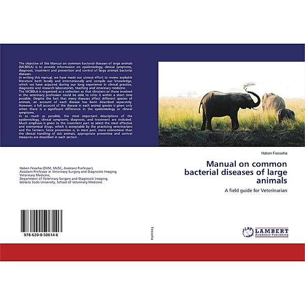 Manual on common bacterial diseases of large animals, Haben Fesseha
