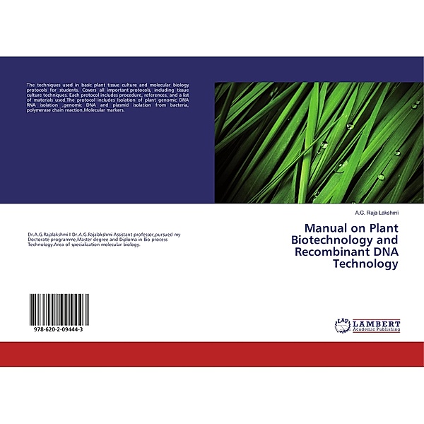 Manual on Plant Biotechnology and Recombinant DNA Technology, A. G. Raja Lakshmi