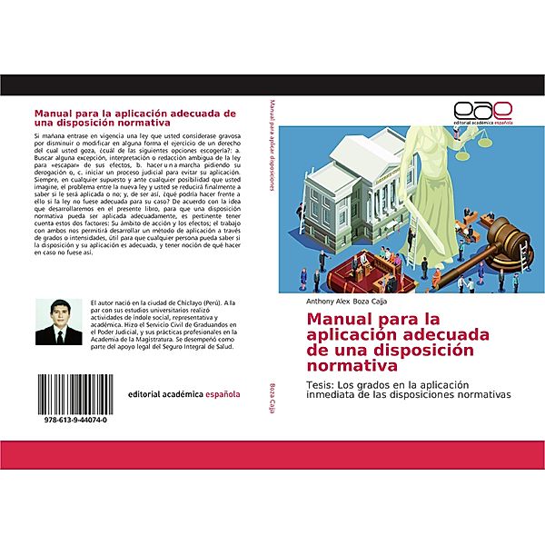 Manual para la aplicación adecuada de una disposición normativa, Anthony Alex Boza Cajja