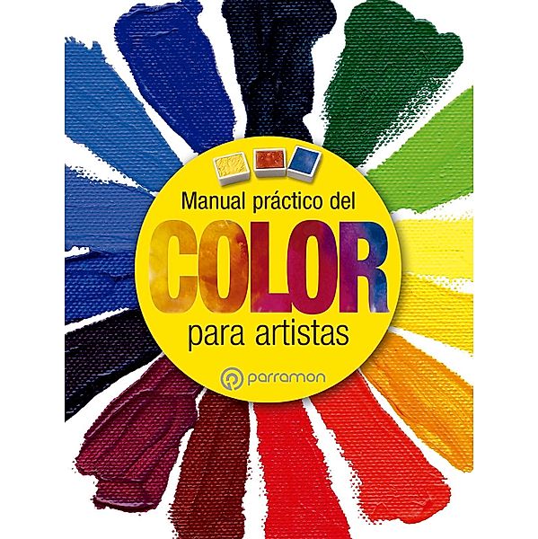 Manual práctico del color / Grandes Obras, Equipo Parramón Paidotribo