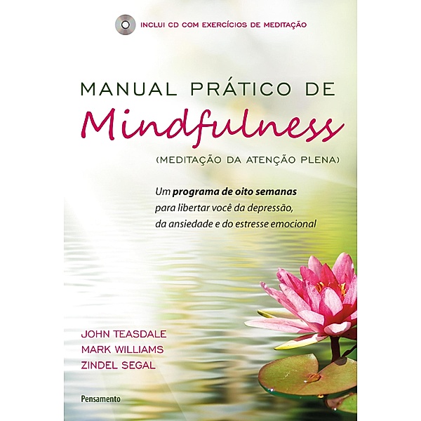 Manual Prático De Mindfulness, John Teasdale, Mark Williams, Zindel Segal