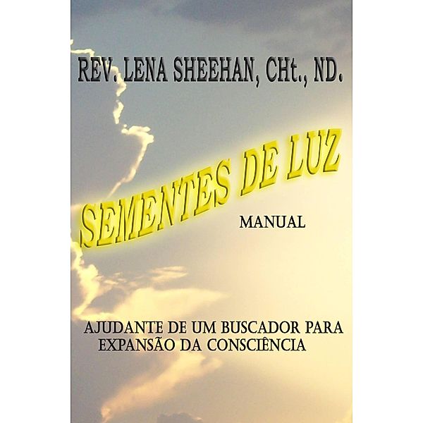 Manual Sementes de luz, Rev. Lena Sheehan, Eileen Sheehan