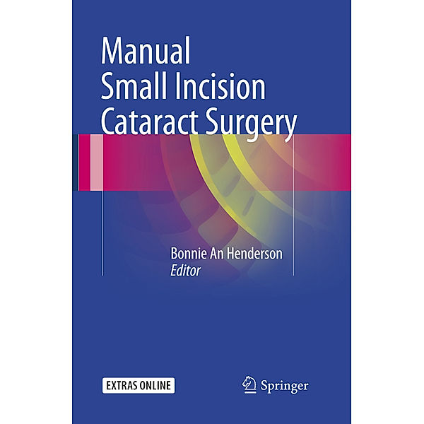 Manual Small Incision Cataract Surgery