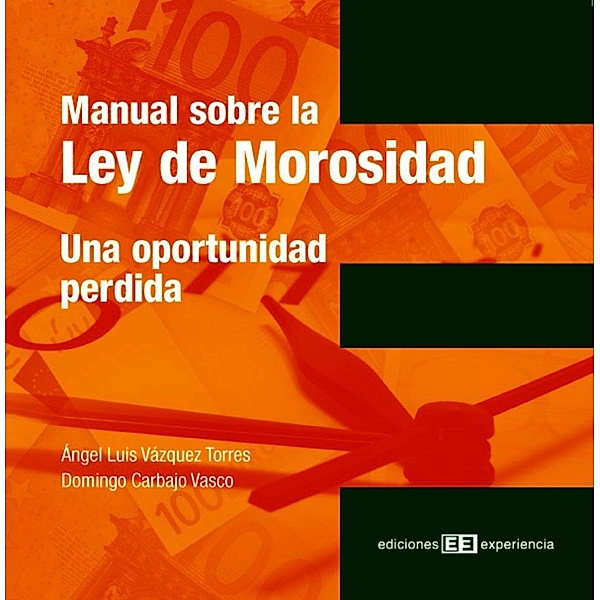 Manual sobre la ley de morosidad, Domingo Carbajo Vasco