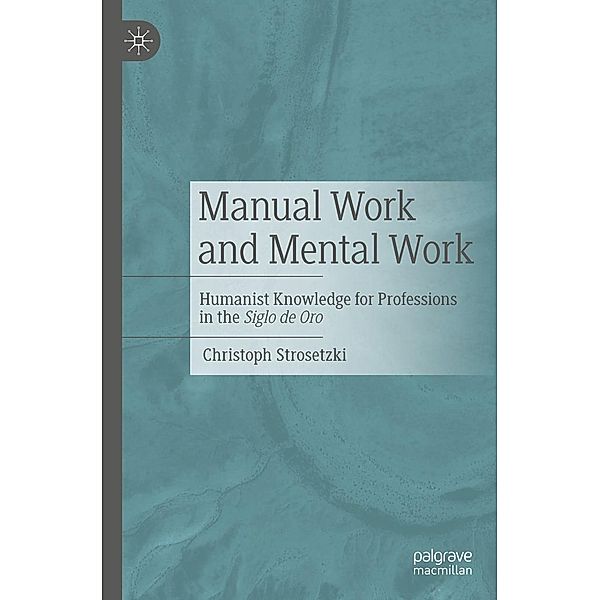 Manual Work and Mental Work, Christoph Strosetzki