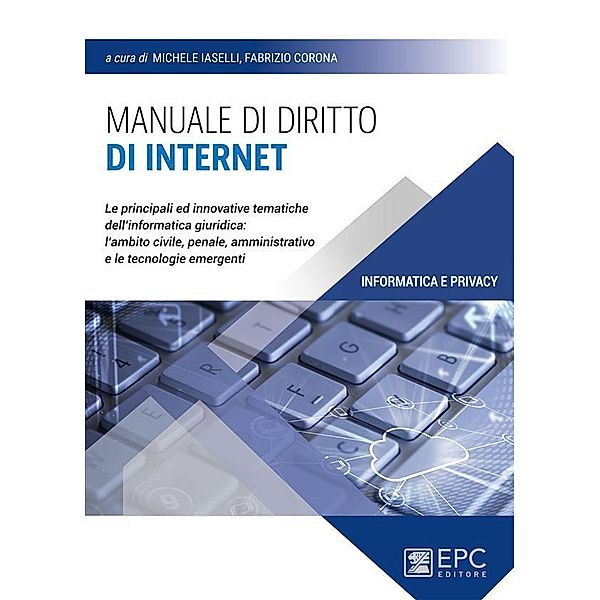 Manuale di diritto di internet, Michele Iaselli, Fabrizio Corona