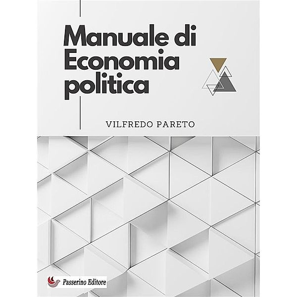 Manuale di Economia politica, Vilfredo Pareto