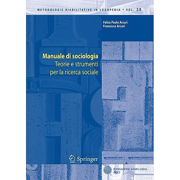 Manuale di sociologia, Felice Paolo Arcuri, Francesca Arcuri