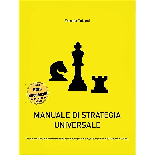 Manuale di strategia universale, Yamada Takumi