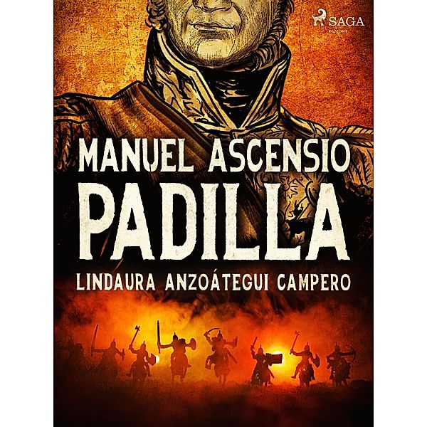 Manuel Ascensio Padilla, Lindaura Anzoátegui Campero