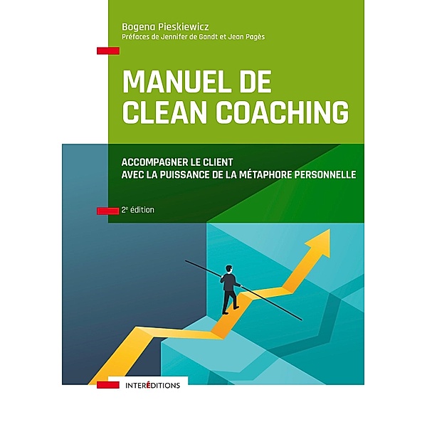 Manuel de Clean coaching - 2e éd. / Accompagnement et Coaching, Bogena Pieskiewicz