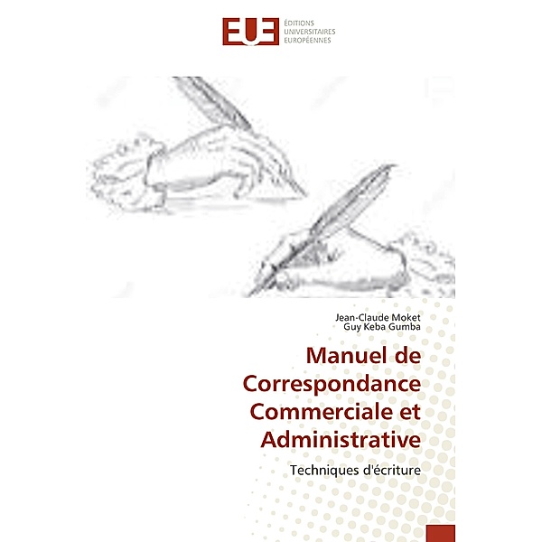 Manuel de Correspondance Commerciale et Administrative, Jean-Claude Moket, Guy Keba Gumba