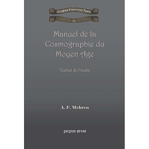 Manuel de la Cosmographie du Moyen Age, A. F. Mehren