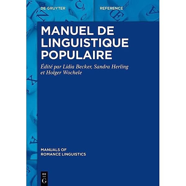 Manuel de linguistique populaire / Manuals of Romance Linguistics