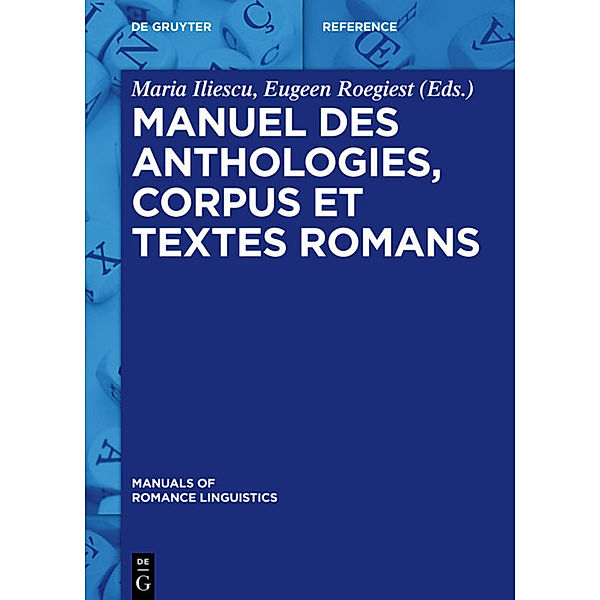 Manuel des anthologies, corpus et textes romans