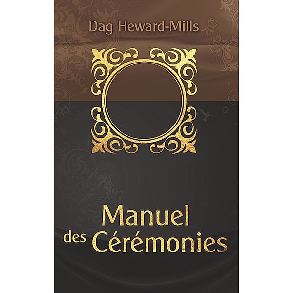 Manuel des cérémonies, Dag Heward-Mills