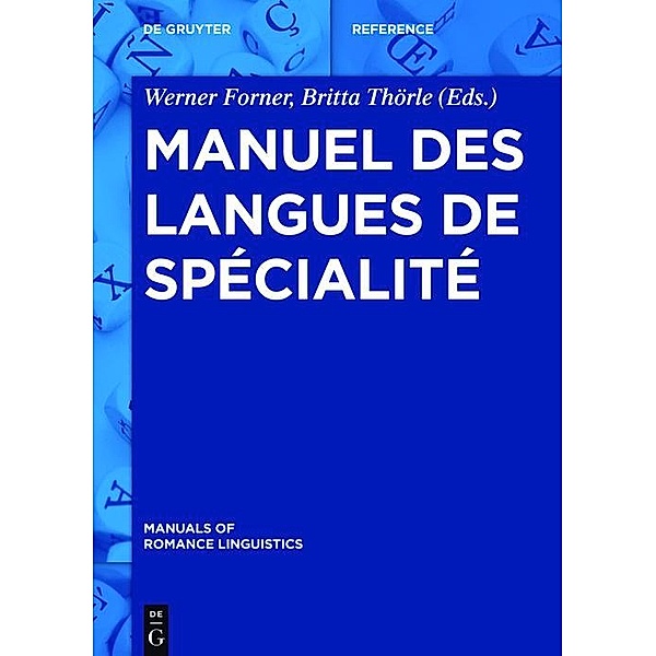 Manuel des langues de spécialité / Manuals of Romance Linguistics Bd.12