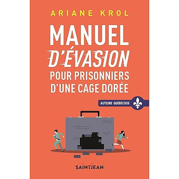 Manuel d'évasion pour prisonniers d'une cage dorée, Krol Ariane Krol