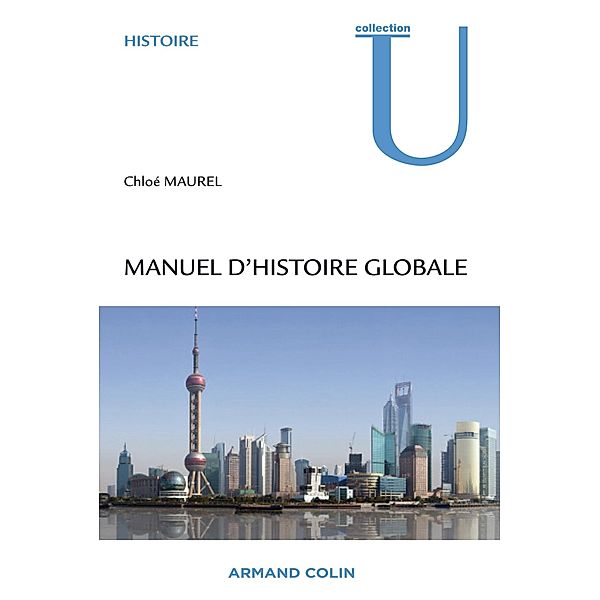 Manuel d'histoire globale / histoire ge-MD Bd.1, Chloé Maurel