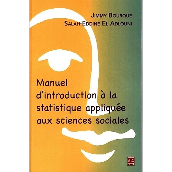 Manuel d'introduction a la statistique appliquee aux science, Jimmy Bourque, Salah-Eddine El Adlouni