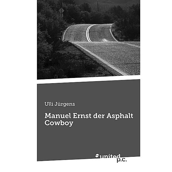 Manuel Ernst der Asphalt Cowboy, Ulli Jürgens