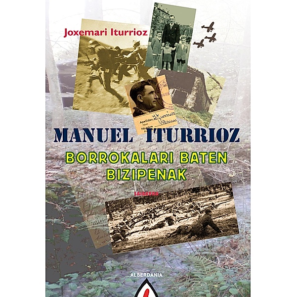 Manuel Iturrioz, Joxemari Iturrioz