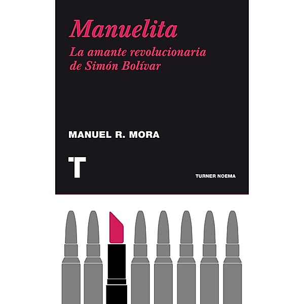 Manuelita / Noema, Manuel R. Mora