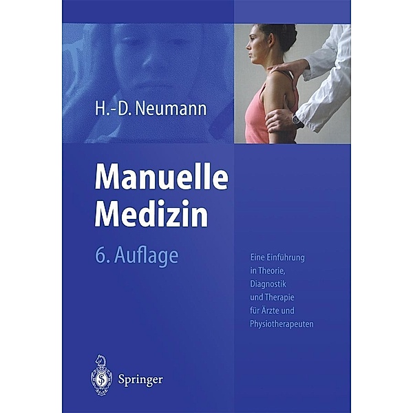 Manuelle Medizin, H. -D. Neumann