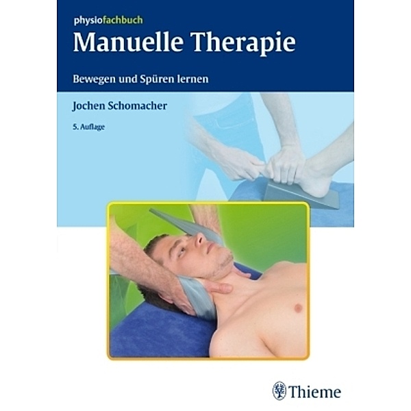 Manuelle Therapie, Jochen Schomacher