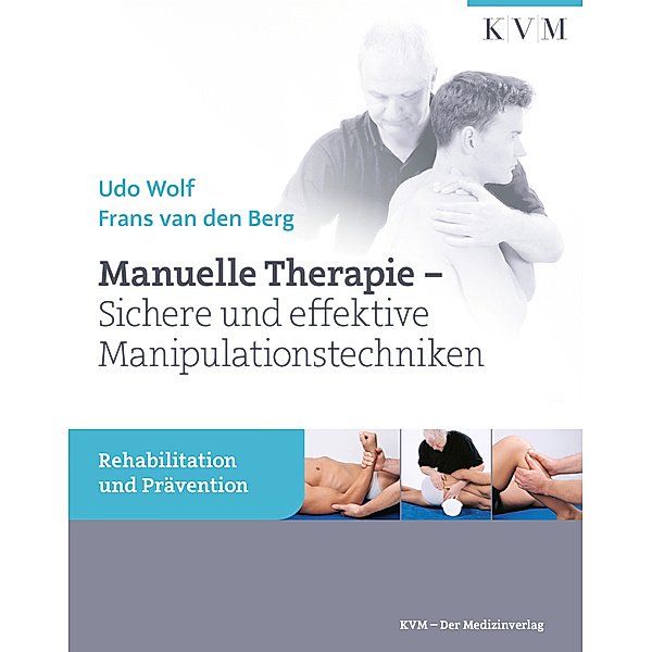 Manuelle Therapie, Udo Wolf, Frans van den Berg
