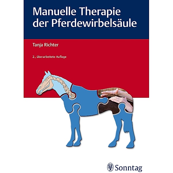 Manuelle Therapie der Pferdewirbelsäule, Tanja Richter