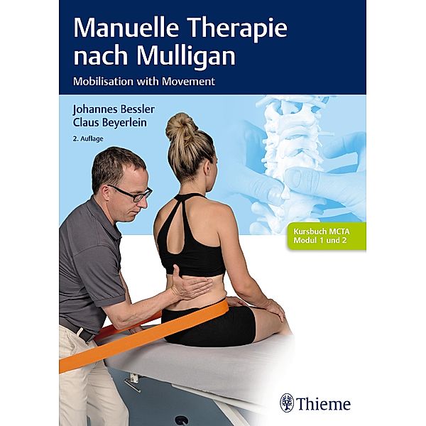 Manuelle Therapie nach Mulligan, Johannes Bessler, Claus Beyerlein