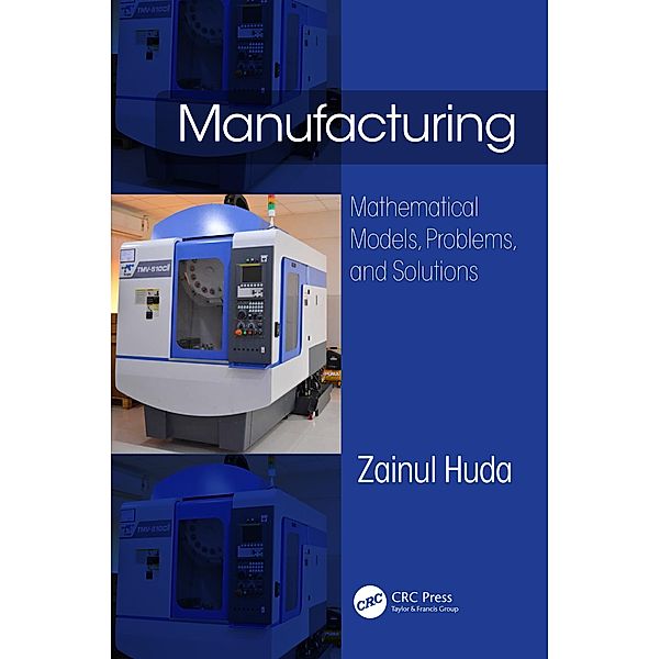 Manufacturing, Zainul Huda