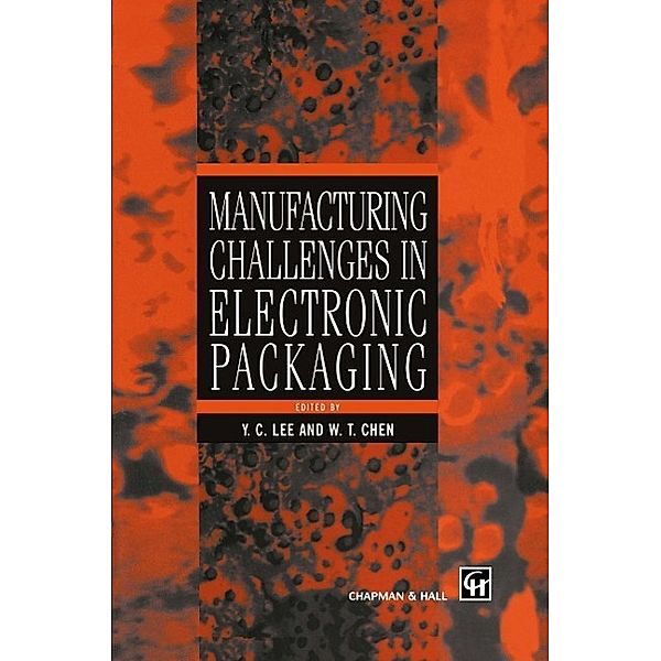 Manufacturing Challenges in Electronic Packaging