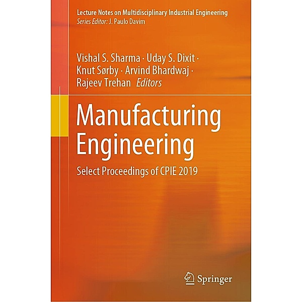 Manufacturing Engineering / Lecture Notes on Multidisciplinary Industrial Engineering