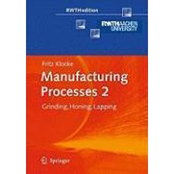 Manufacturing Processes 2 / RWTHedition, Fritz Klocke