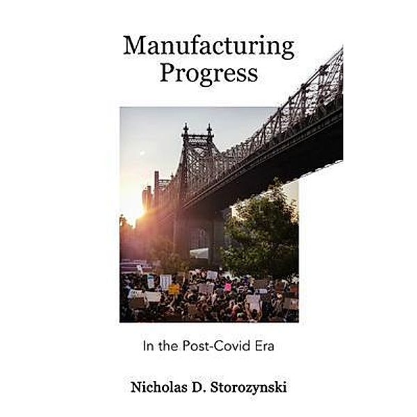 Manufacturing Progress, Storozynski