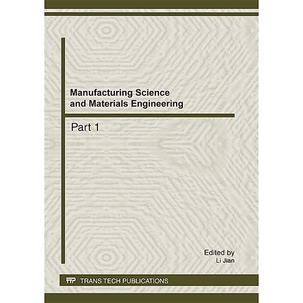 Manufacturing Science and Materials Engineering